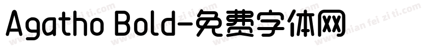 Agatho Bold字体转换